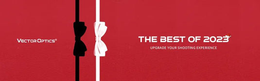 The Best of 2023 - Vector Optics Online Store